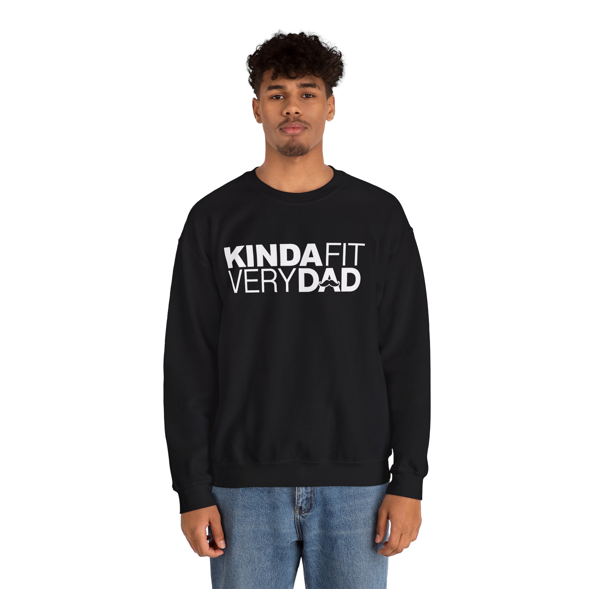 Kinda Fit Very Dad Sweatshirt