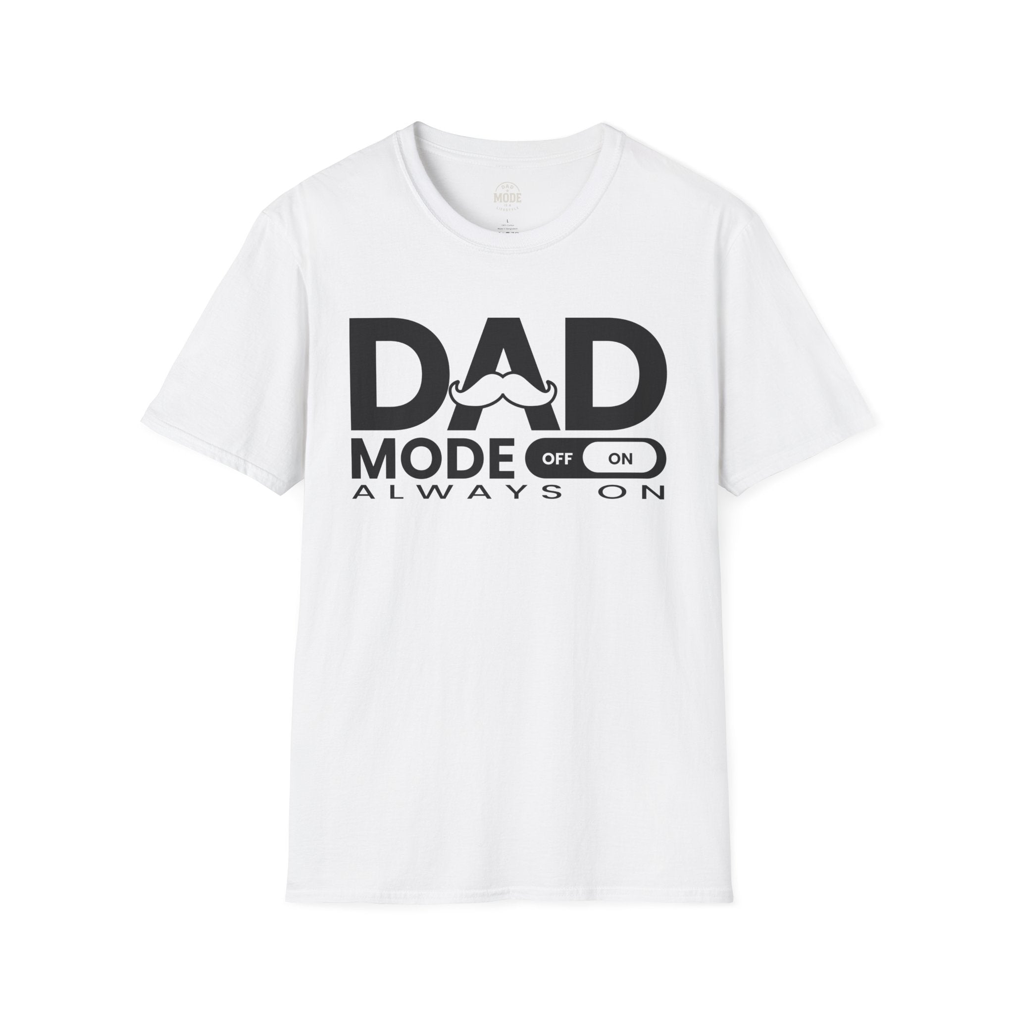 Dad Mode T-Shirt