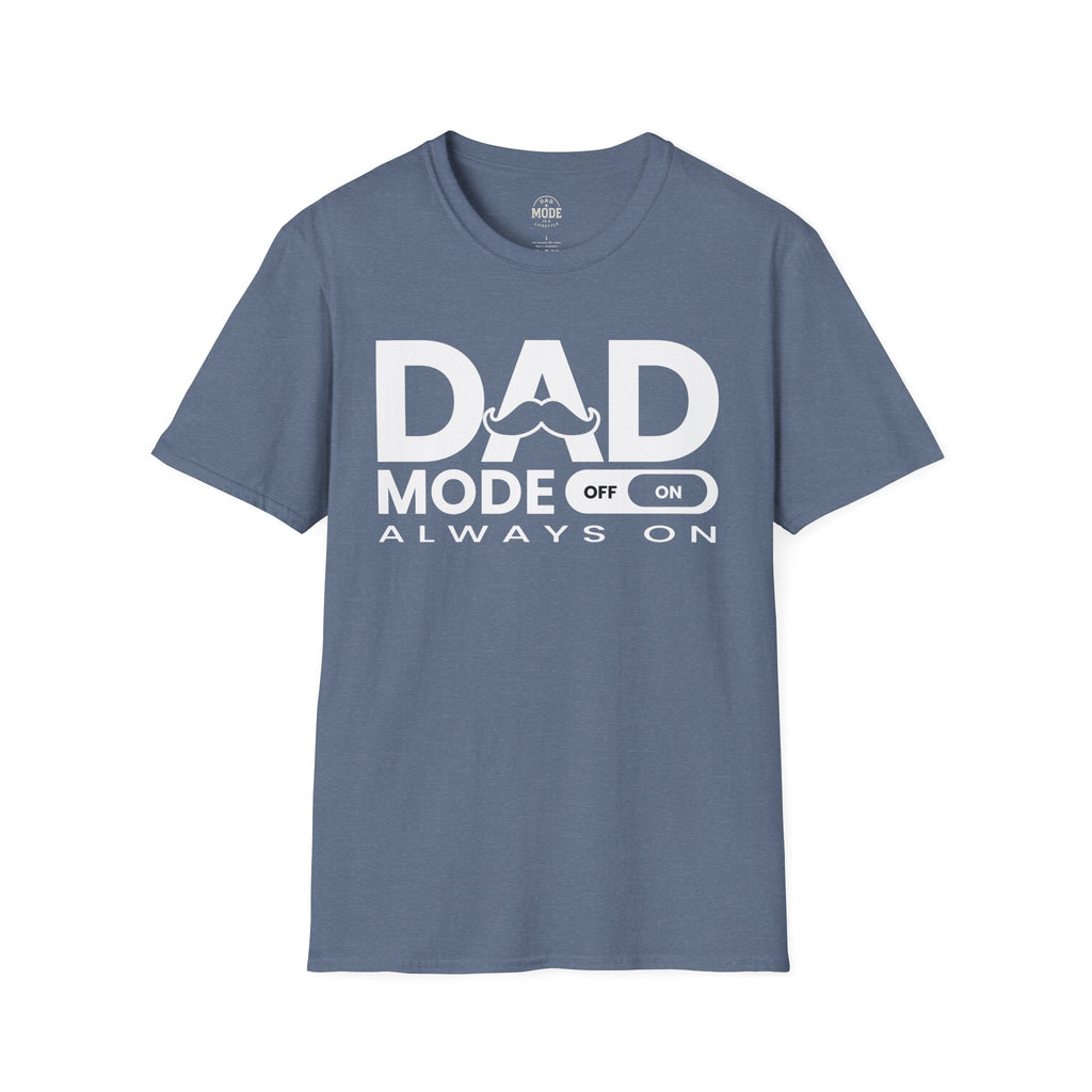 Dad Mode T-Shirt