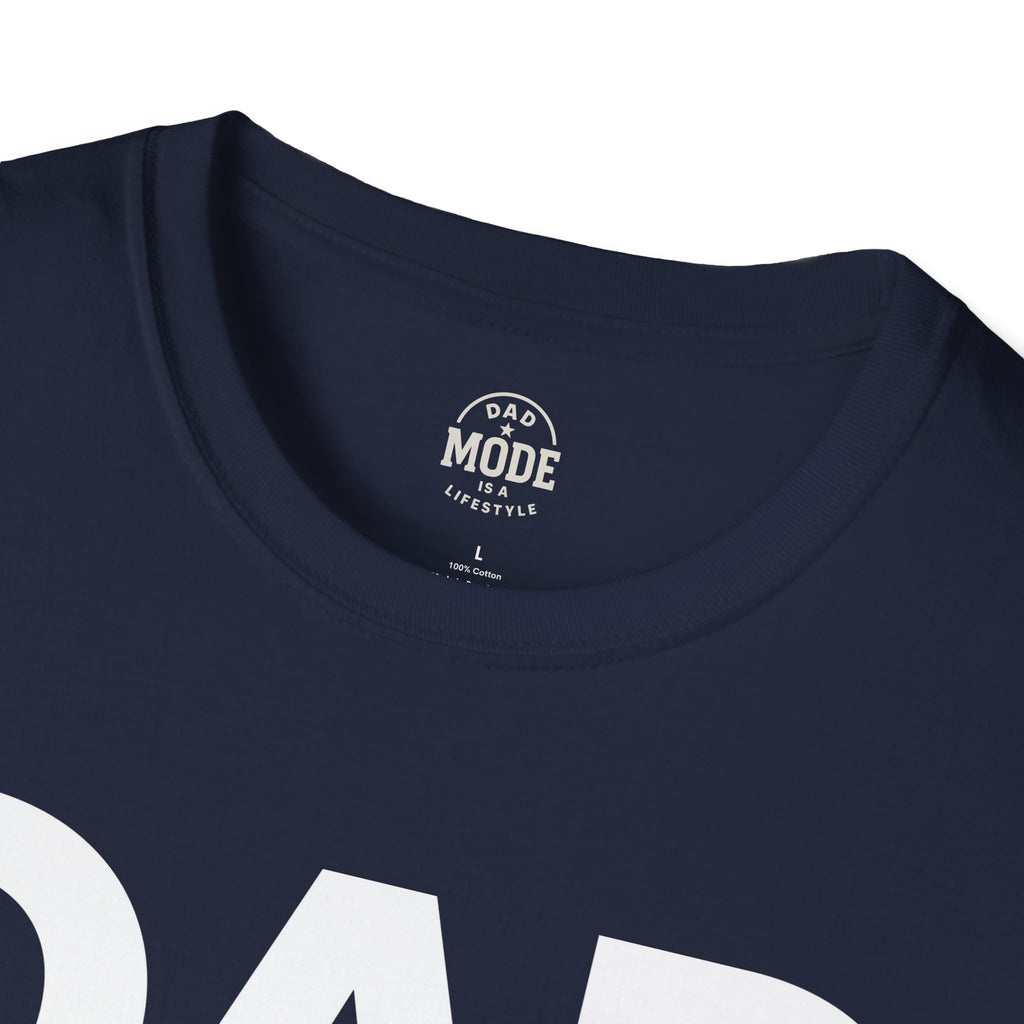Dad Mode T-Shirt