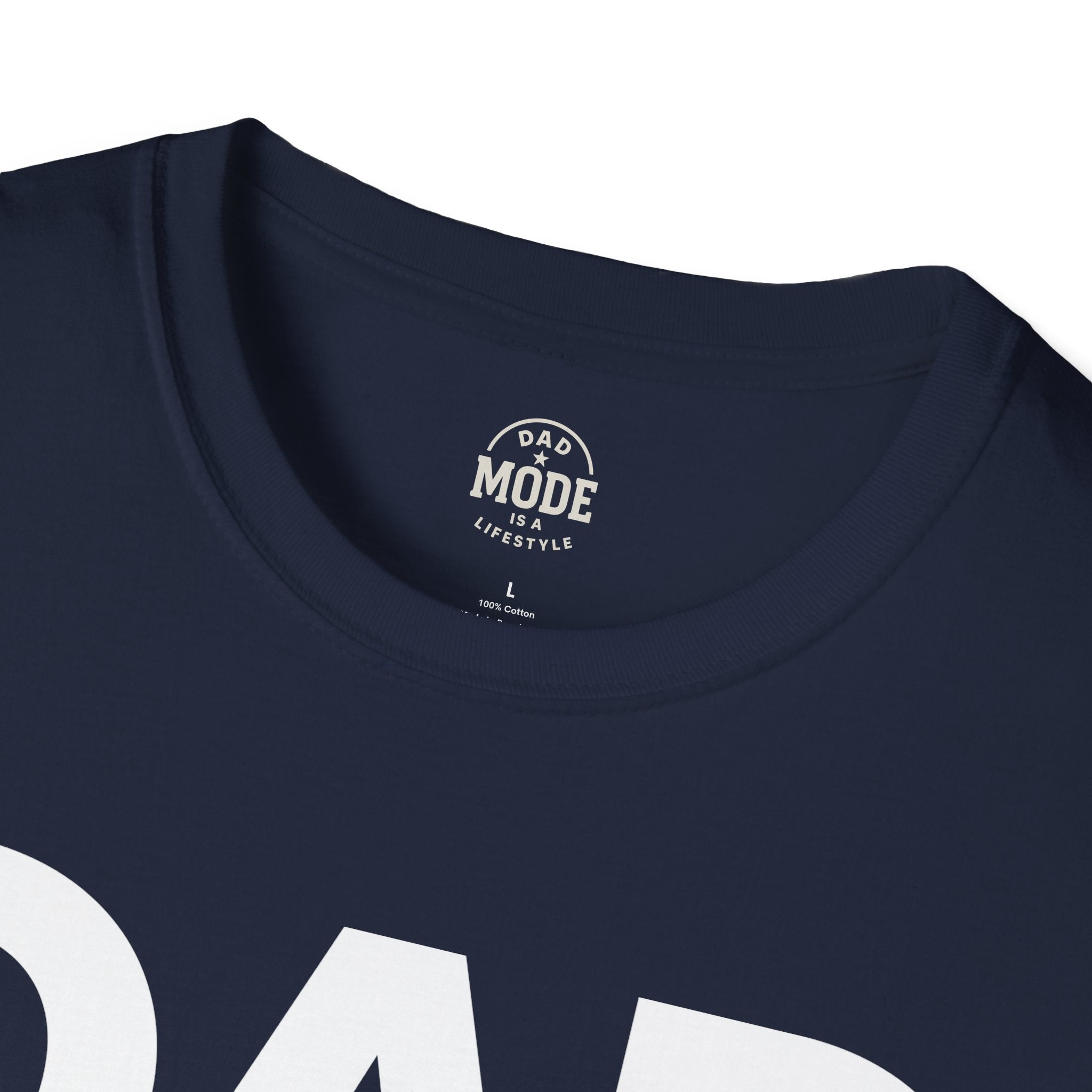 Dad Mode T-Shirt