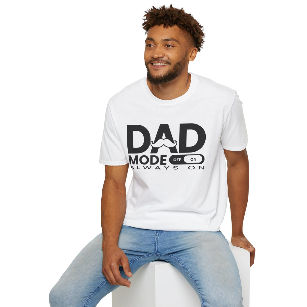 Dad Mode T-Shirt