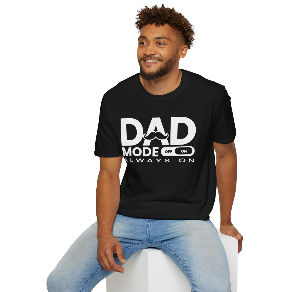 Dad Mode T-Shirt