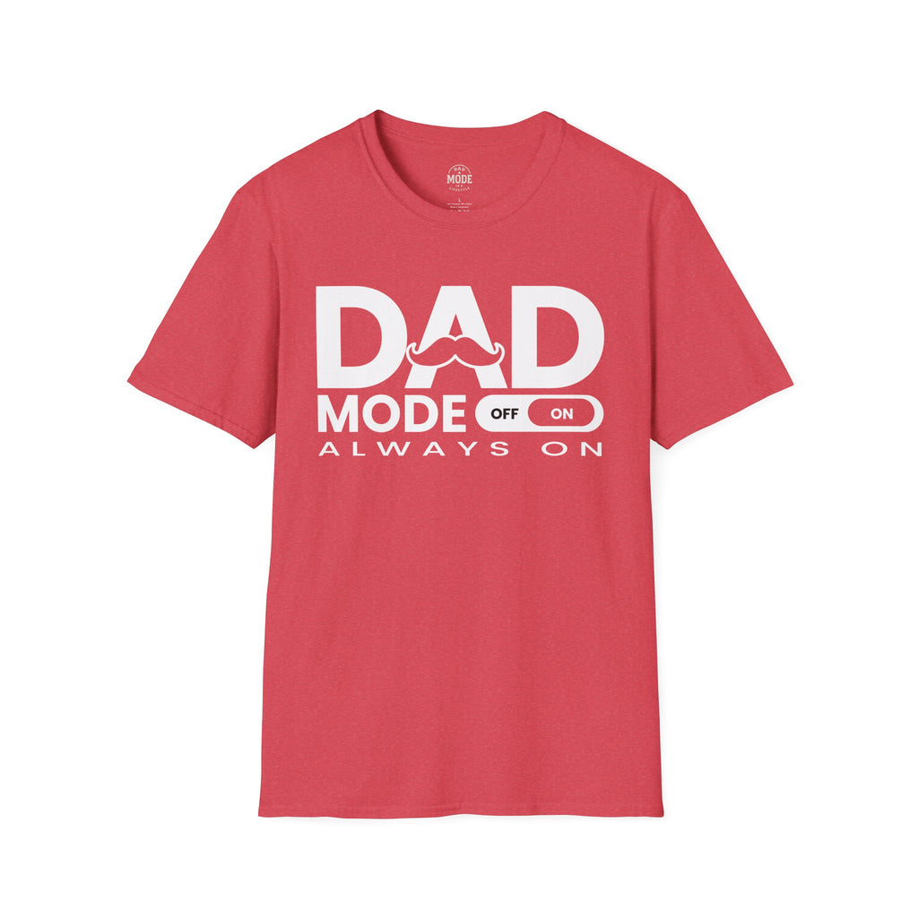 Dad Mode T-Shirt
