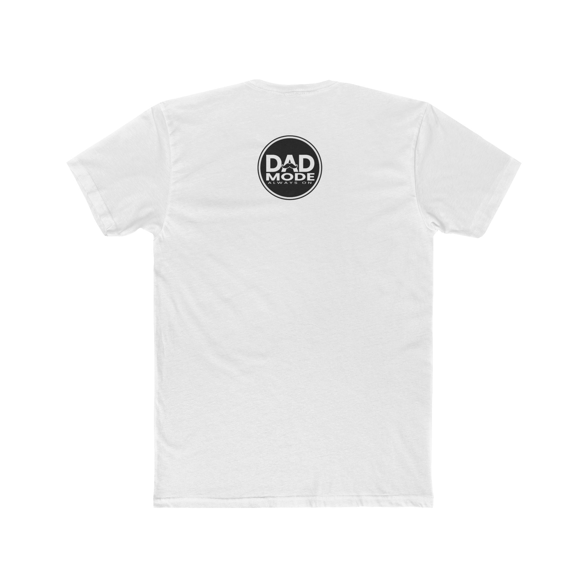 Dad Mode I'm Fine T-Shirt