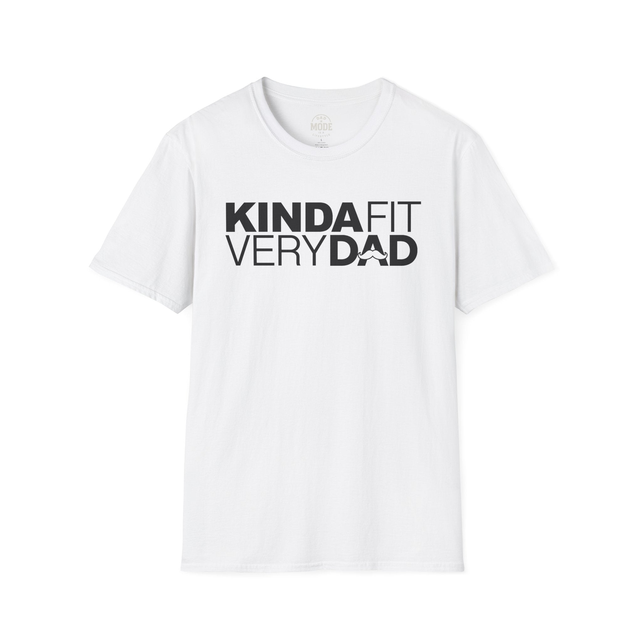 Dad Mode Kinda Fit T-Shirt